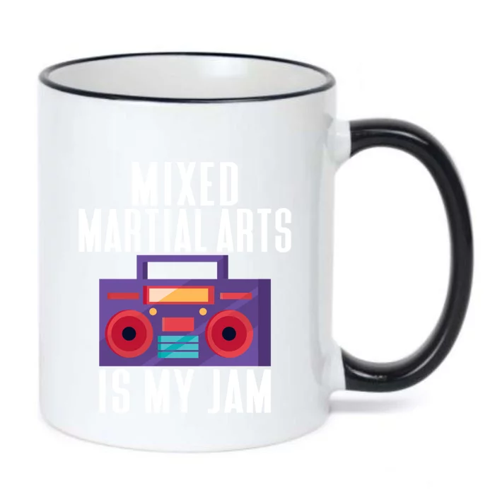 Mixed Martial Arts Is My Jam Mixed Martial Arts Cool Gift Black Color Changing Mug