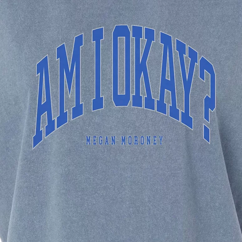 Megan Moroney Am I Ok? Garment-Dyed Women's Muscle Tee