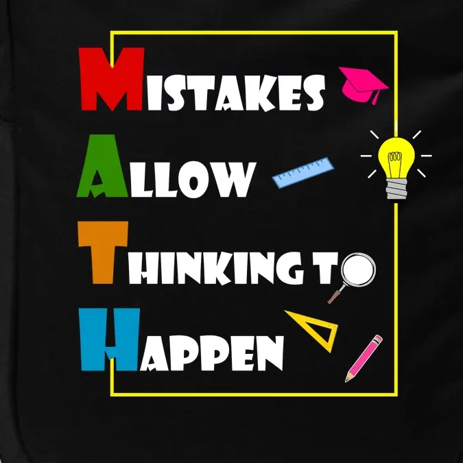 Math Mistakes Allow Thinking To Happen Impact Tech Backpack