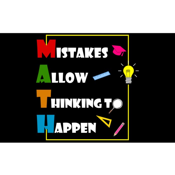 Math Mistakes Allow Thinking To Happen Bumper Sticker