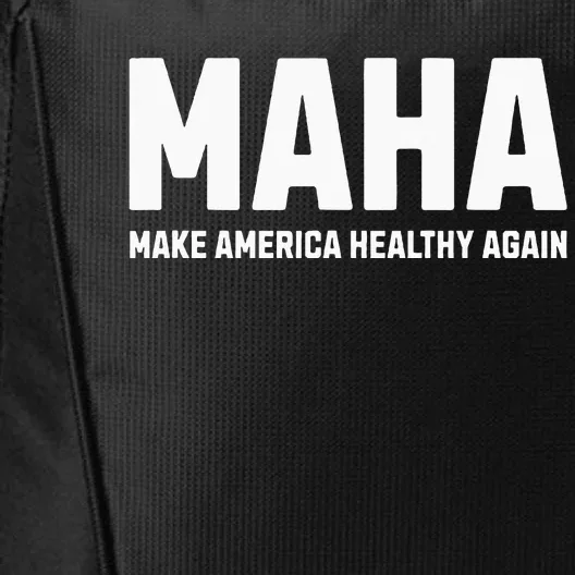 Maha Make America Healthy Again City Backpack