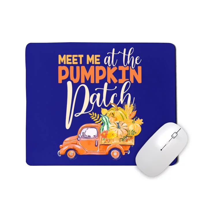 Meet Me At The Pumpkin Patch Funny Truck Pumpkins Gift Mousepad