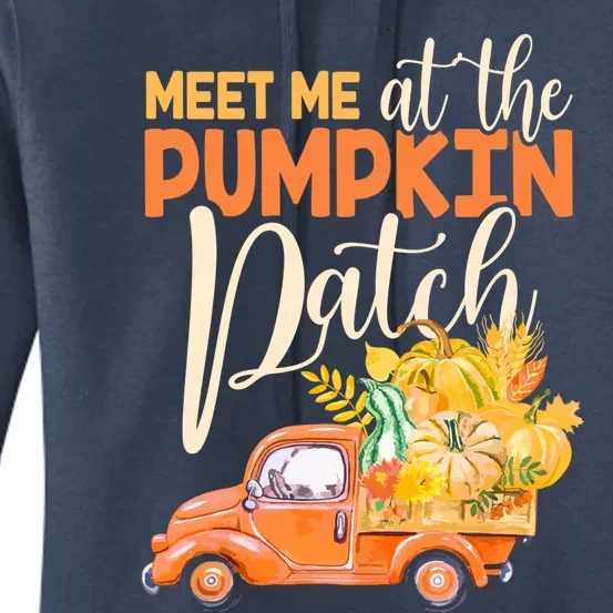 Meet Me At The Pumpkin Patch Funny Truck Pumpkins Gift Women's Pullover Hoodie