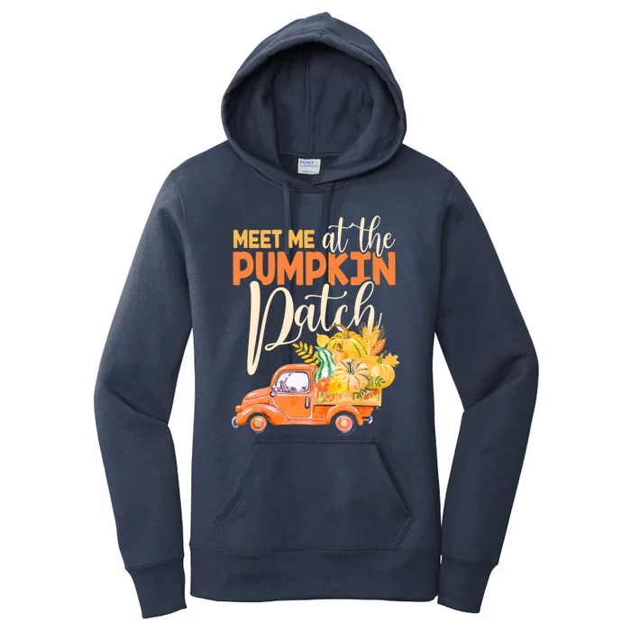 Meet Me At The Pumpkin Patch Funny Truck Pumpkins Gift Women's Pullover Hoodie