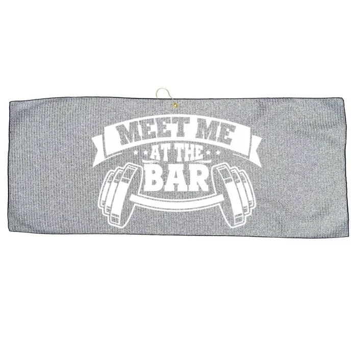 Meet Me At The Bar Gym Buddies Workout Weightlifters Meaningful Gift Large Microfiber Waffle Golf Towel