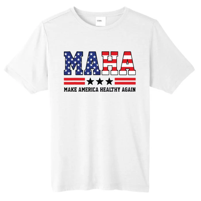 Maha Make America Healthy Again Us Patriotic ChromaSoft Performance T-Shirt