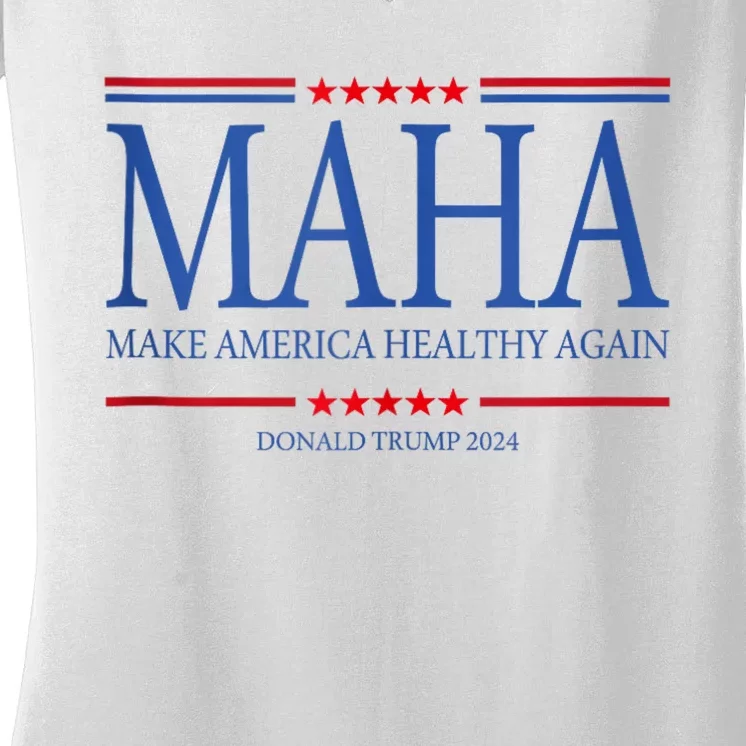 Maha Make America Healthy Women's V-Neck T-Shirt