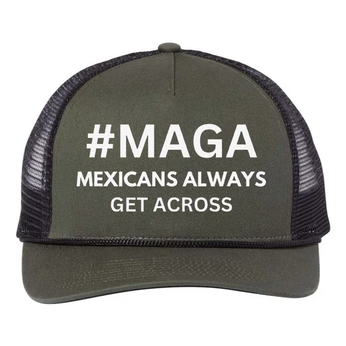 Maga Mexicans Always Get Across Funny Mexican Retro Rope Trucker Hat Cap