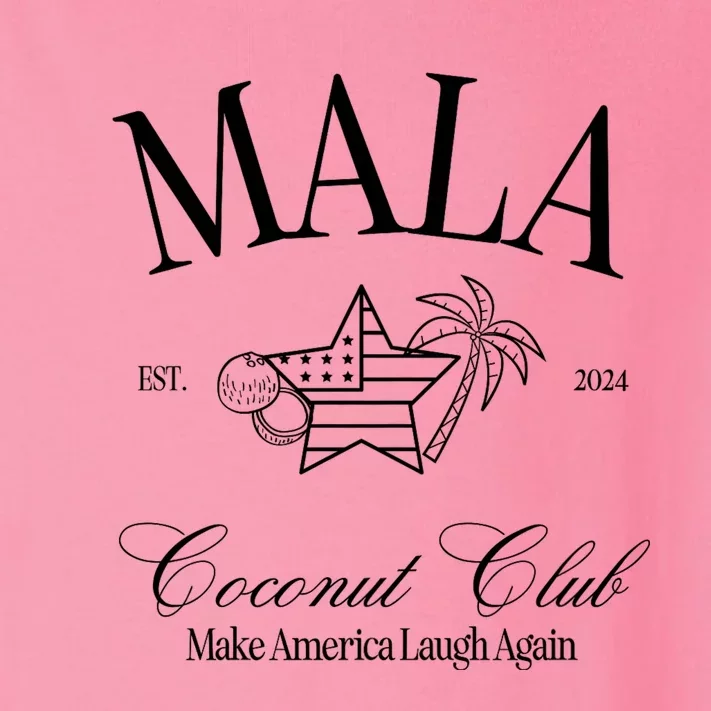 Mala Make America Laugh Again Coconut Is Brat Election 2024 Toddler Long Sleeve Shirt