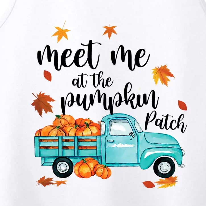 Meet Me At The Pumpkin Patch Halloween Thanksgiving Pumpkin Funny Gift Performance Tank