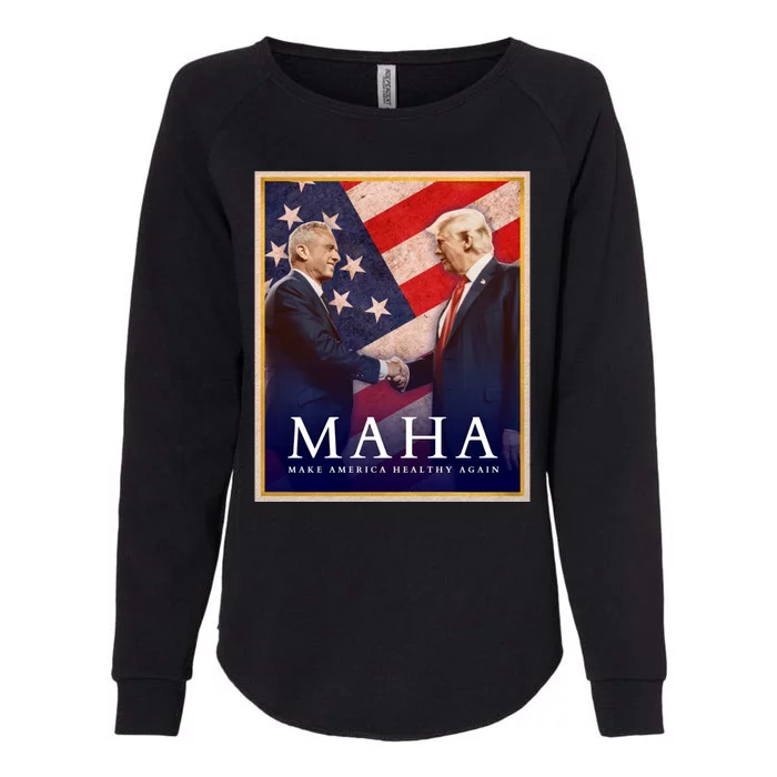 Maha Make America Healthy Again Usa Trump Kennedy Womens California Wash Sweatshirt