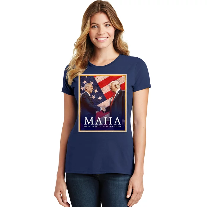 Maha Make America Healthy Again Usa Trump Kennedy Women's T-Shirt