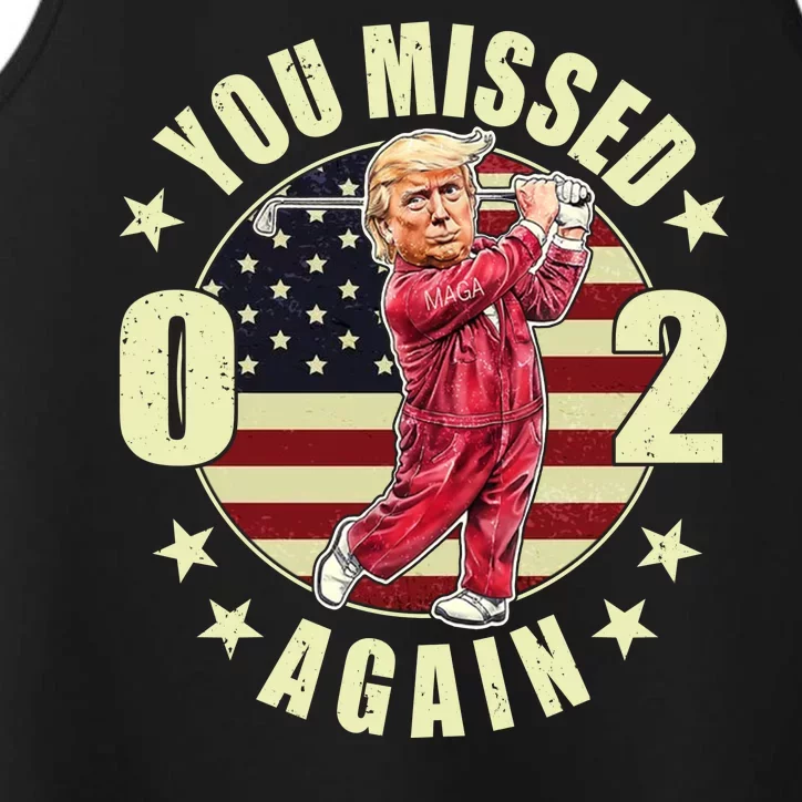 Missed Me Again Donald Trump Golfing Performance Tank