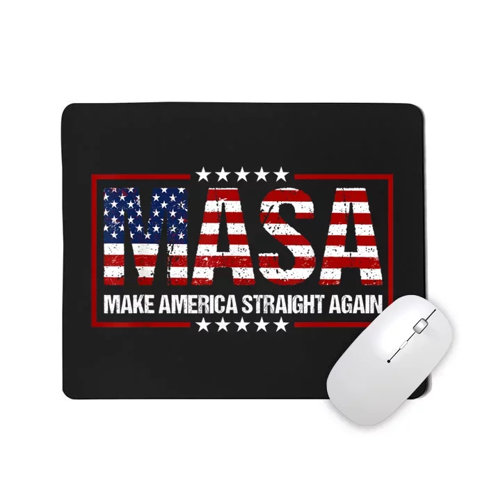 MASA Make America Straight Again Mousepad