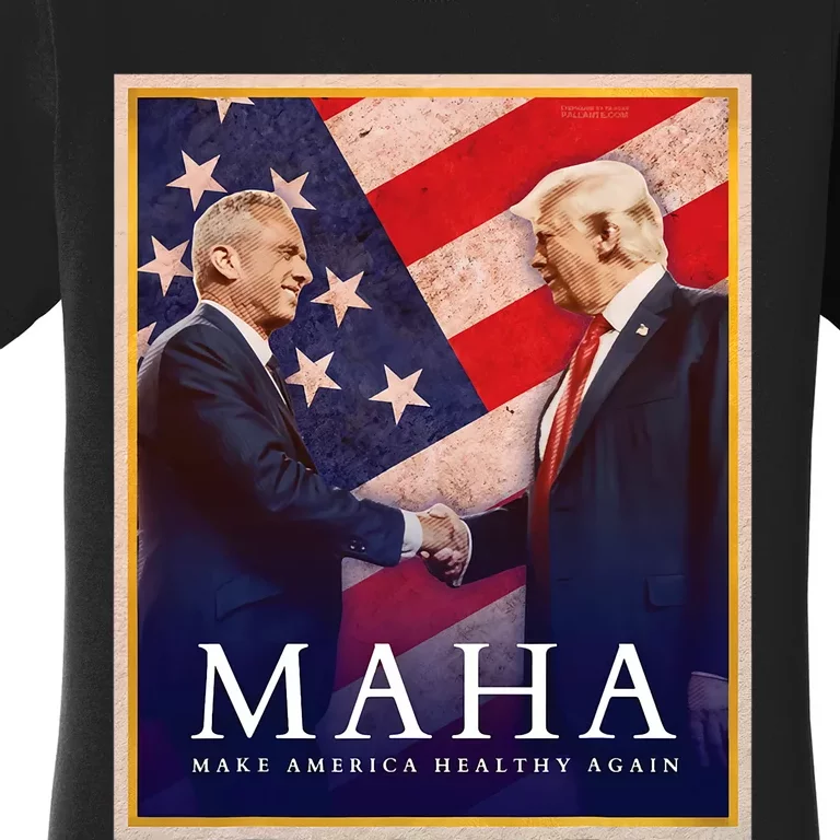 Maha Make America Healthy Again 2024 Women's T-Shirt