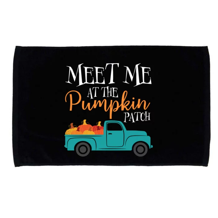 Meet Me At The Pumpkin Patch Love Fall Autumn Holiday Season Cool Gift Microfiber Hand Towel