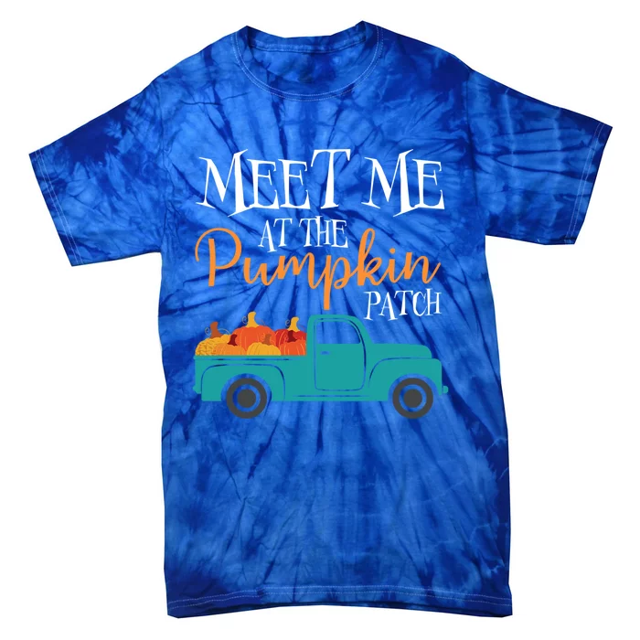 Meet Me At The Pumpkin Patch Love Fall Autumn Holiday Season Cool Gift Tie-Dye T-Shirt