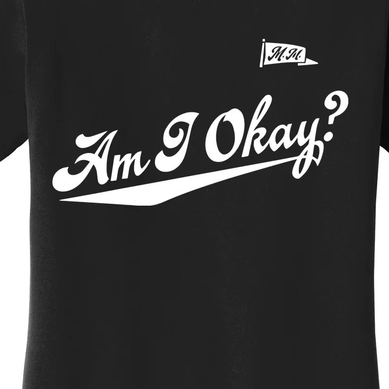 Megan Moroney Am I Okay Women's T-Shirt