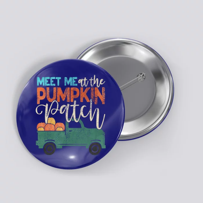 Meet Me At The Pumpkin Patch Pickup Thanksgiving Xmas Outfit Great Gift Button