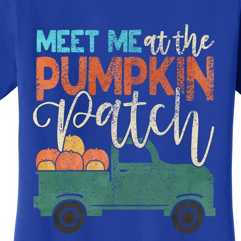 Meet Me At The Pumpkin Patch Pickup Thanksgiving Xmas Outfit Great Gift Women's T-Shirt