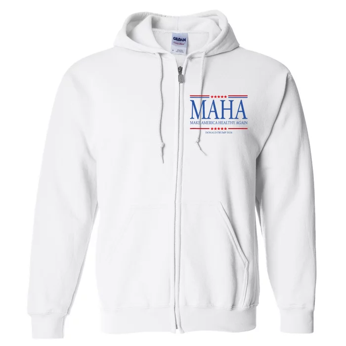 Maha Make America Healthy Again Full Zip Hoodie