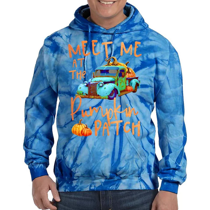 Meet Me At The Pumpkin Patch Pickup Truck Autumn Fall Gift Tie Dye Hoodie