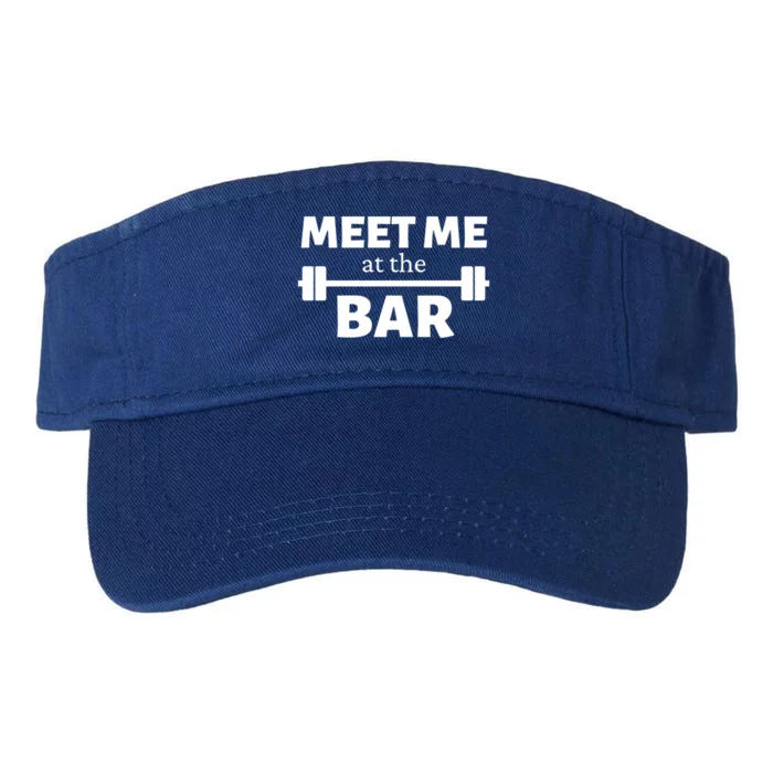 Meet Me At The Bar Gym Pun Funny Workout Fitness Athletes Gift Valucap Bio-Washed Visor