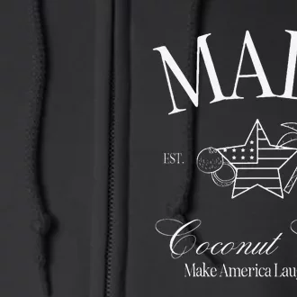 Mala Make America Laugh Again Coconut Is Brat Full Zip Hoodie