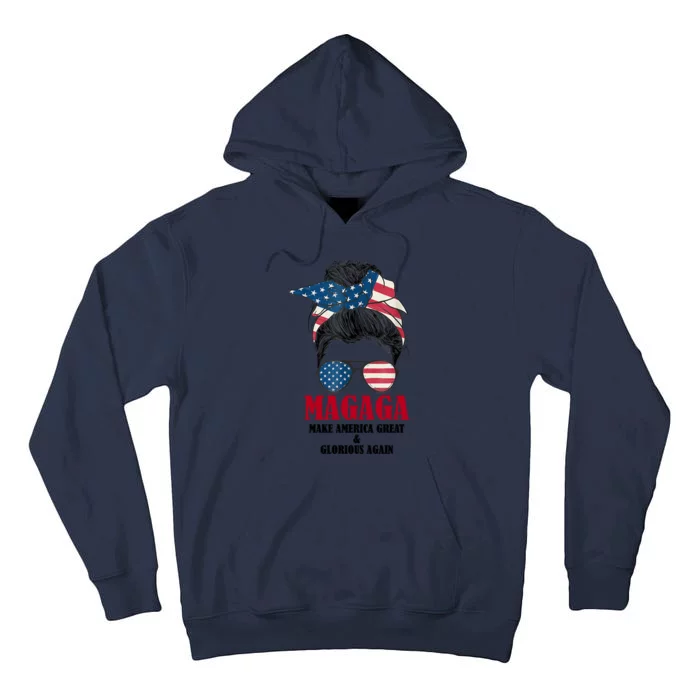 MAGAGA Make America Great And Glorious Again Messy Bun Tall Hoodie