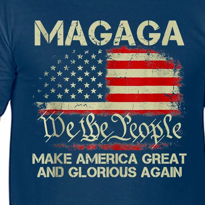 MAGAGA Make America Great And Glorious Again Comfort Colors T-Shirt