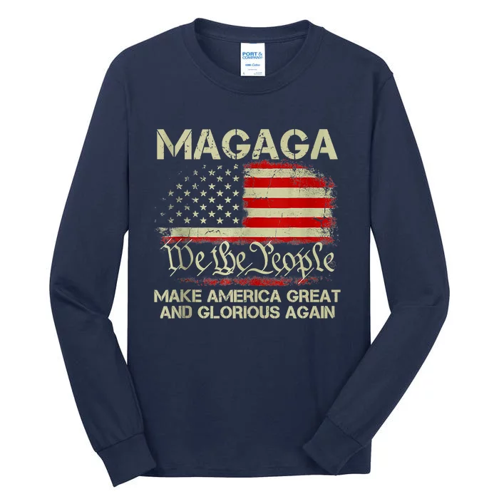 MAGAGA Make America Great And Glorious Again Tall Long Sleeve T-Shirt