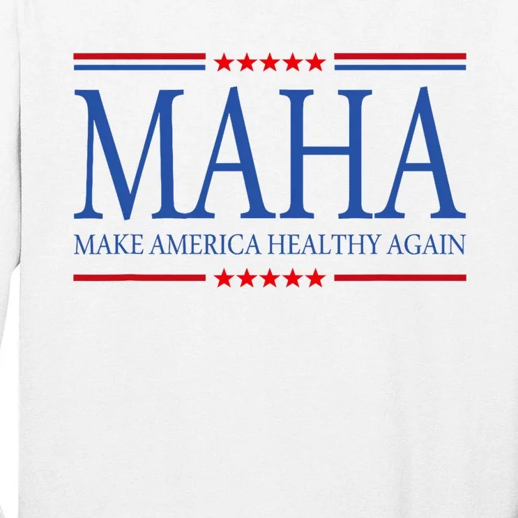 Maha Make America Healthy Tall Long Sleeve T-Shirt