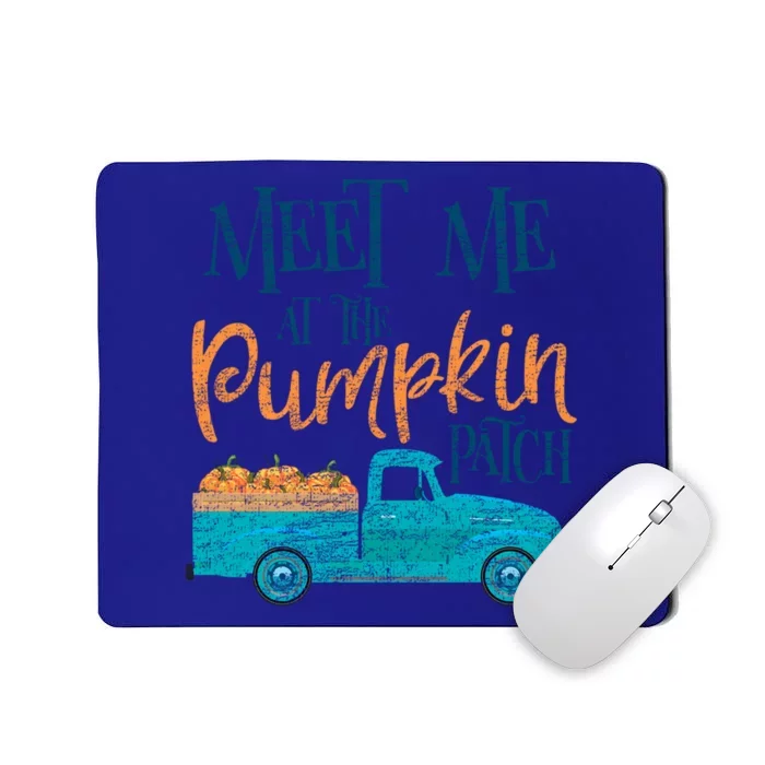 Meet Me At The Pumpkin Patch Cool Gift Mousepad