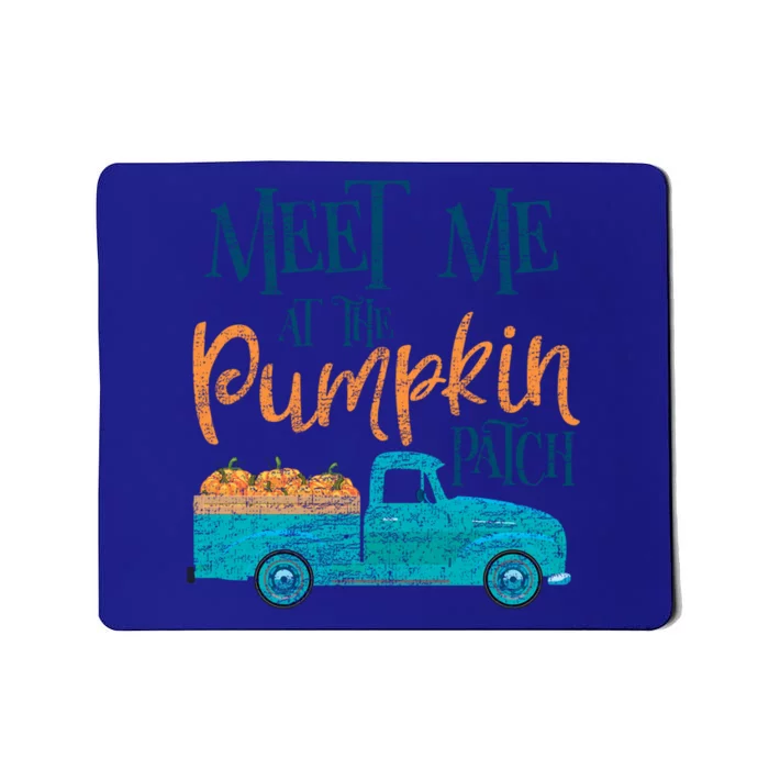 Meet Me At The Pumpkin Patch Cool Gift Mousepad