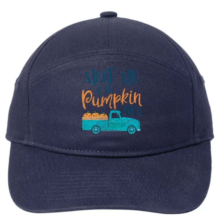 Meet Me At The Pumpkin Patch Cool Gift 7-Panel Snapback Hat