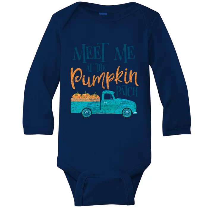 Meet Me At The Pumpkin Patch Cool Gift Baby Long Sleeve Bodysuit