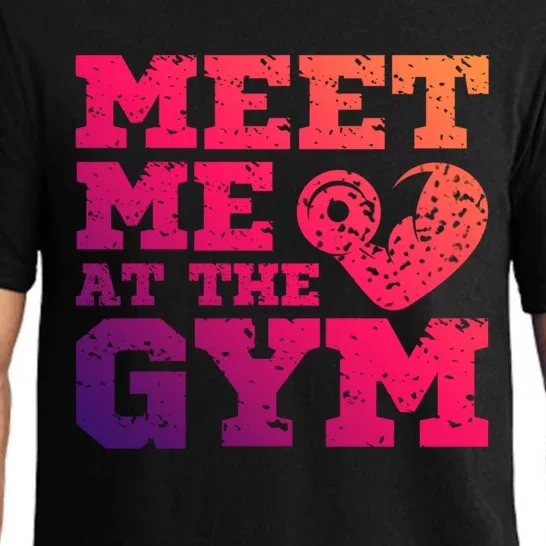 Meet Me At The Gym Funny Gym Quote Fitness Lovers Workout Gift Pajama Set