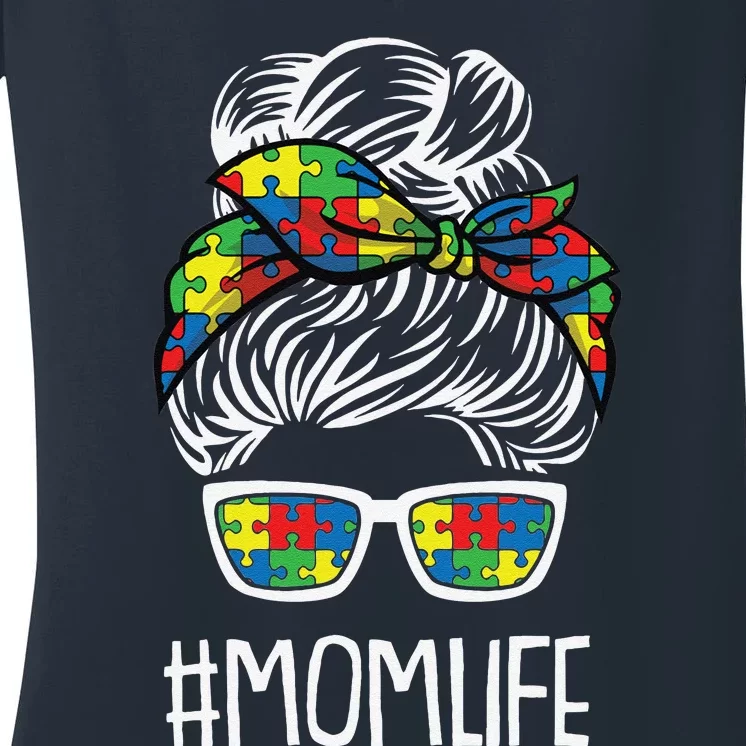 Momlife Mothersday Autism Awareness Mama Mommy Momma Women's V-Neck T-Shirt