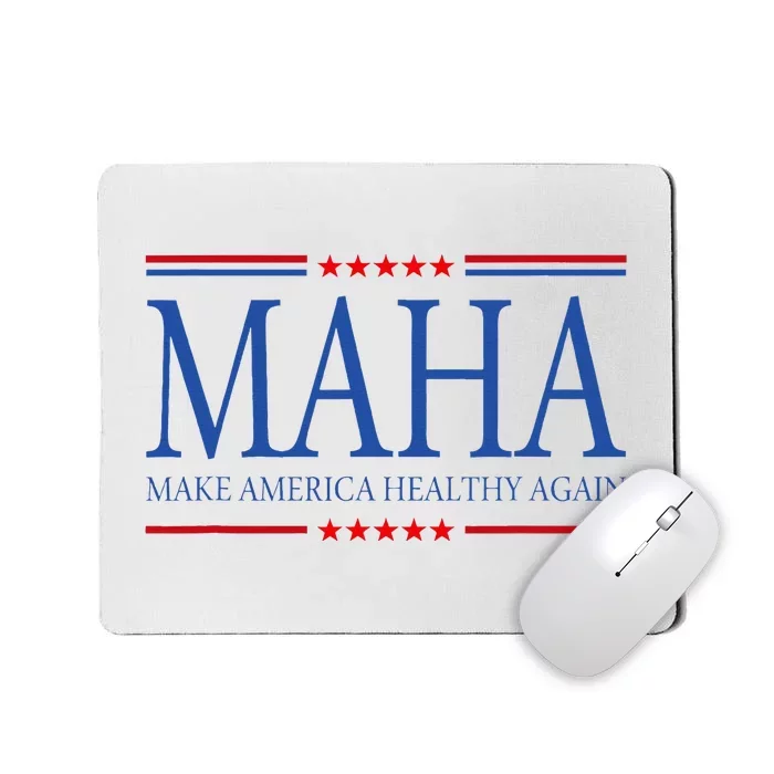 Maha Make America Healthy Again Mousepad