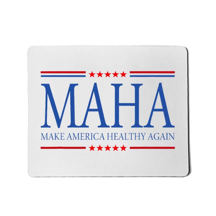 Maha Make America Healthy Again Mousepad