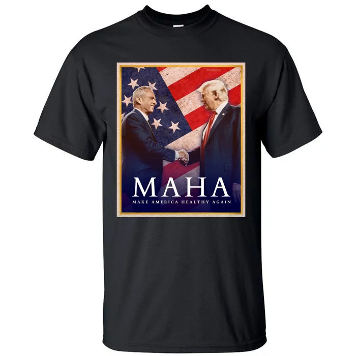 Maha Make America Healthy Again Tall T-Shirt