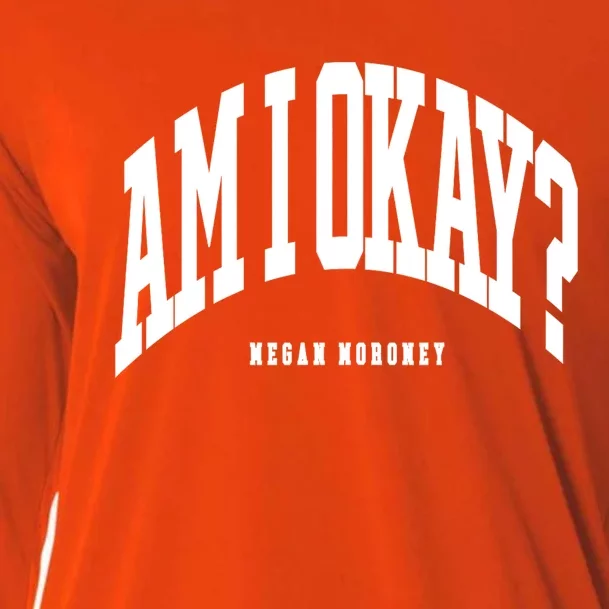 Megan Moroney Am I Ok? Cooling Performance Long Sleeve Crew