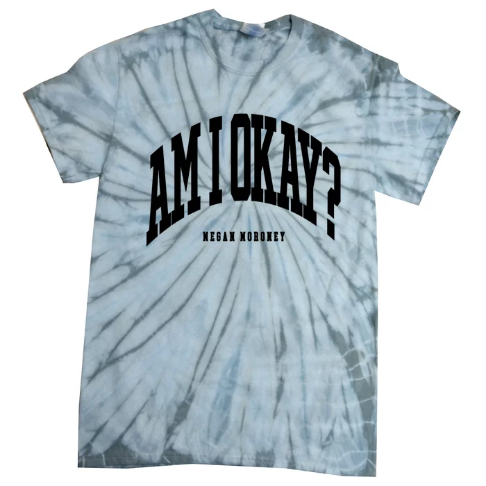 Megan Moroney Am I Ok? Tie-Dye T-Shirt