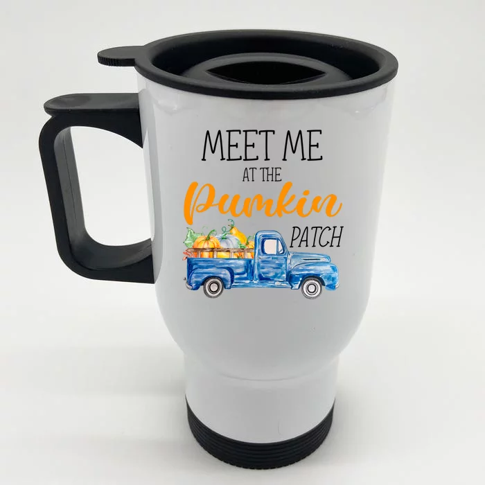 Meet Me At The Pumpkin Patch Cute Halloween Front & Back Stainless Steel Travel Mug