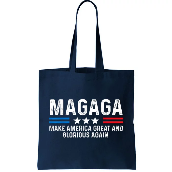 MAGAGA Make America Great And Glorious Again Trump 2024 Tote Bag