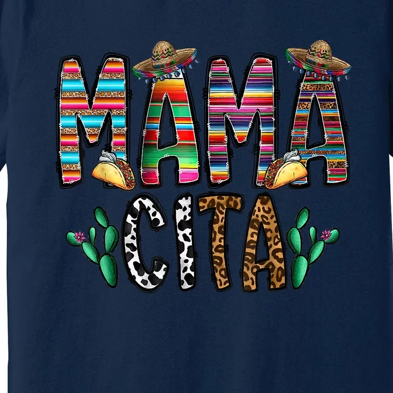 Mamacita Premium T-Shirt