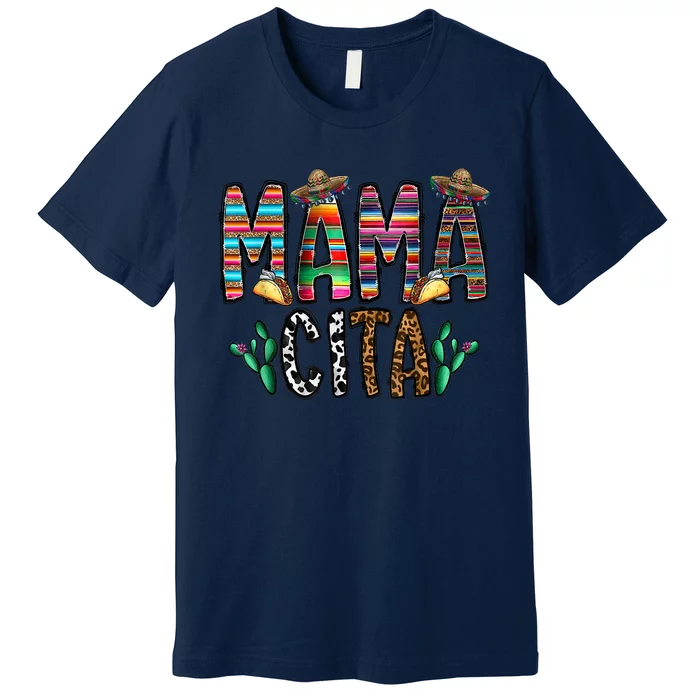 Mamacita Premium T-Shirt