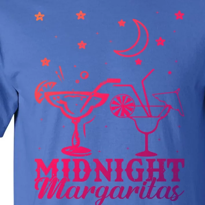 Midnight Margaritas Alcoholic Beverage Alcohol Gift Tall T-Shirt