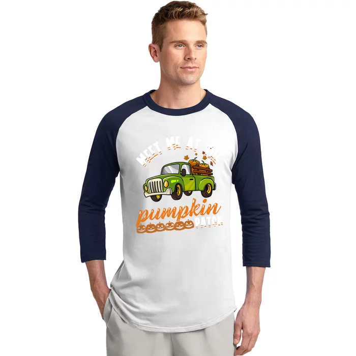 Meet Me At The Pumpkin Patch Truck Thanksgiving Farmer Gift Baseball Sleeve Shirt