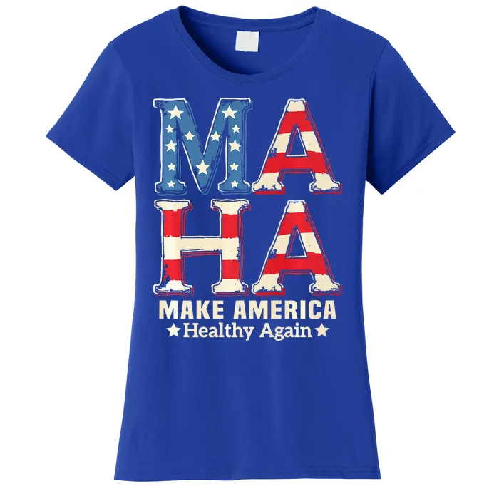 Maha Make America Healthy Again Trump Vance Kennedy 2024 Women's T-Shirt